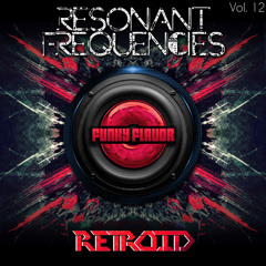 Funky Flavor Presents (Resonant Frequencies) Vol. 12 - Retroid