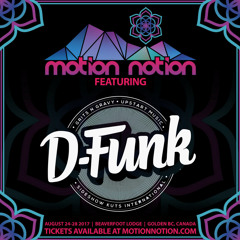 D-Funk - Motion Notion 2017 Exclusive Mix
