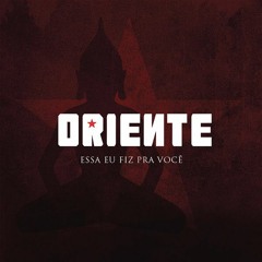 Oriente - Essa Eu Fiz Pra Você (Natural Blue 70 bpm Extended)