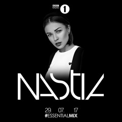 Nastia - Essential Mix 2017-07-29