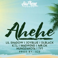 Ahehe - Hải Phòng Sound