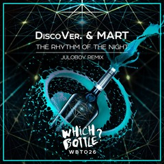 DiscoVer. & Mart - The Rhythm Of The Night (Juloboy Radio Edit) #38 in Beatport Top 100 Dance