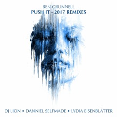 Ben Grunnell - Push It (Dj Lion Remix) Familia