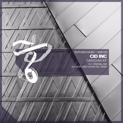 SMD180 Cid Inc - Obsidian EP [Suffused Music]