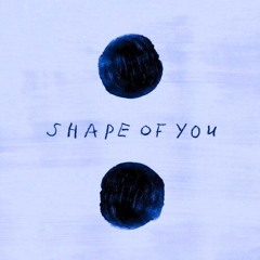 #Shape of you OFFICIALY candy & heavenzone mix