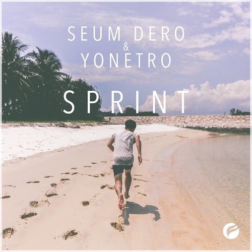 Seum Dero & Yonetro - Sprint