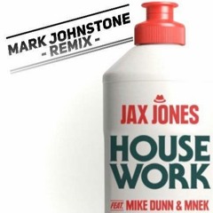 House Work Remix