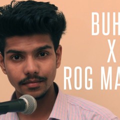 Prabh Gill - Buhaa | Musahib - Rog ( Hiten Mashup Cover)