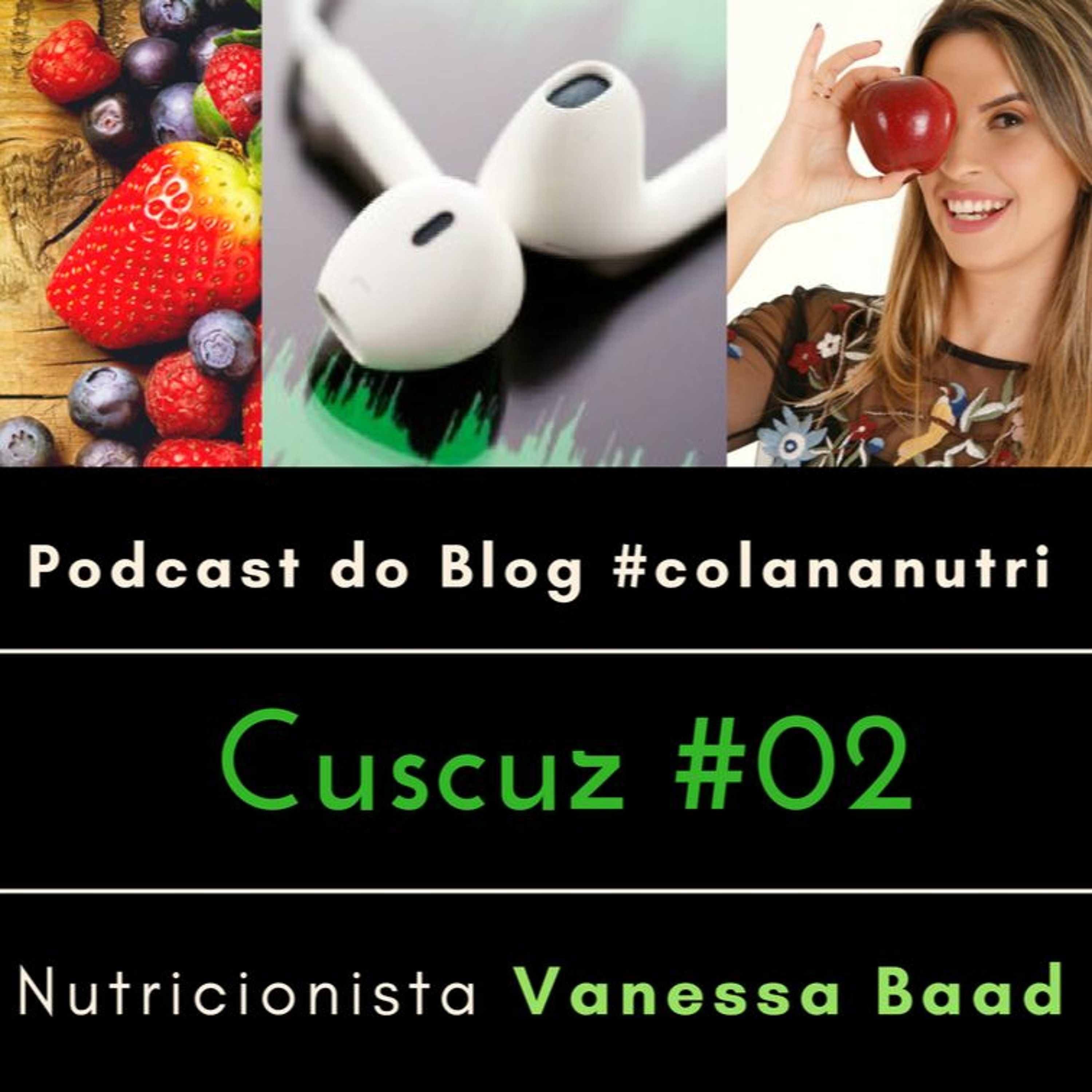 Vanessa Baad - Mitos e Verdades sobre o Cuscuz