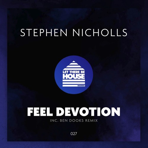 Feel Devotion (Ben Dooks Remix)Preview