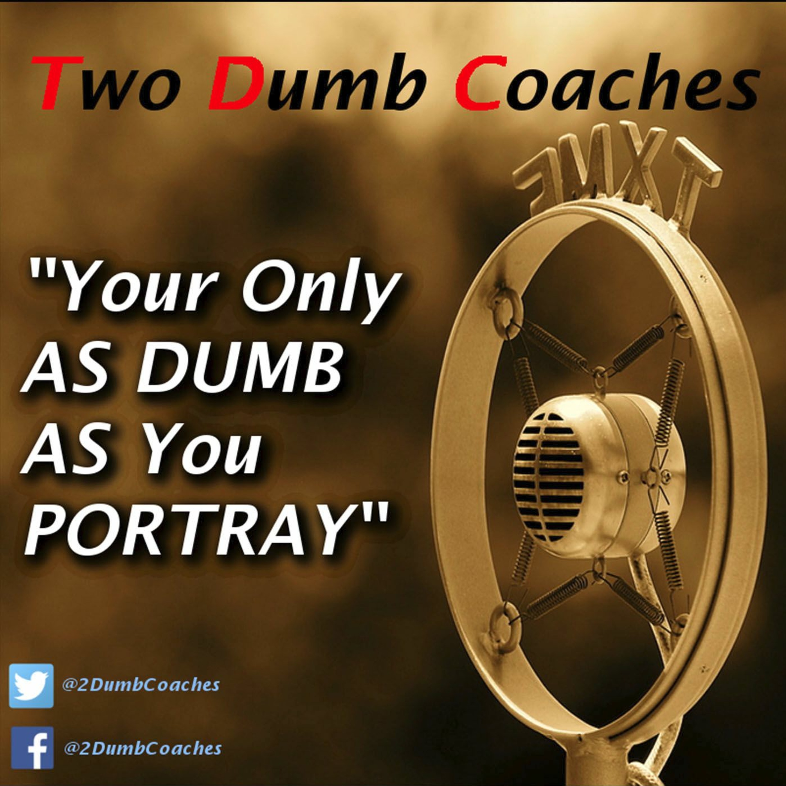 "Big 12 football talk with the 2 Dumb Coaches" episode artwork