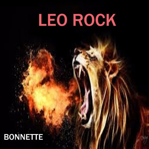 Stream Leo Rock by Bonnette Bnet BonnetteDaBandit | Listen online for ...