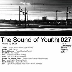 The Sound of You(th) 027 (Live at Luminosity Beach Festival 2017)