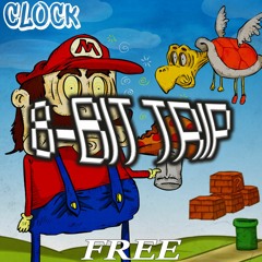 CLOCK - 8-BIT TRIP [FREE CLICK BUY]