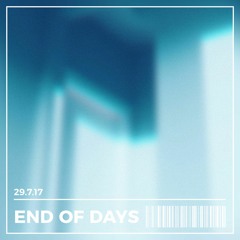 End of Days ft. Bien