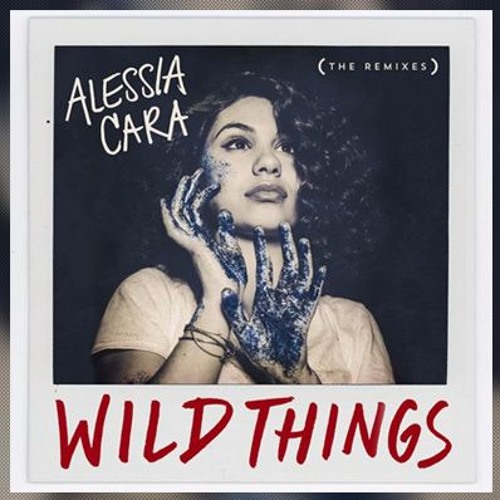 nilomali - Alessia Cara - Wild Things (nilomali Remix) | Spinnin' Records