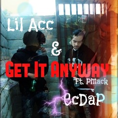 Lil Acc & EcDaP ft. Pmack