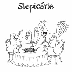 Slepicérie