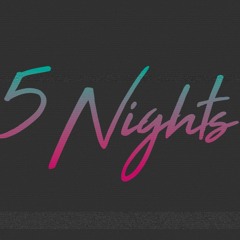 5 Nights