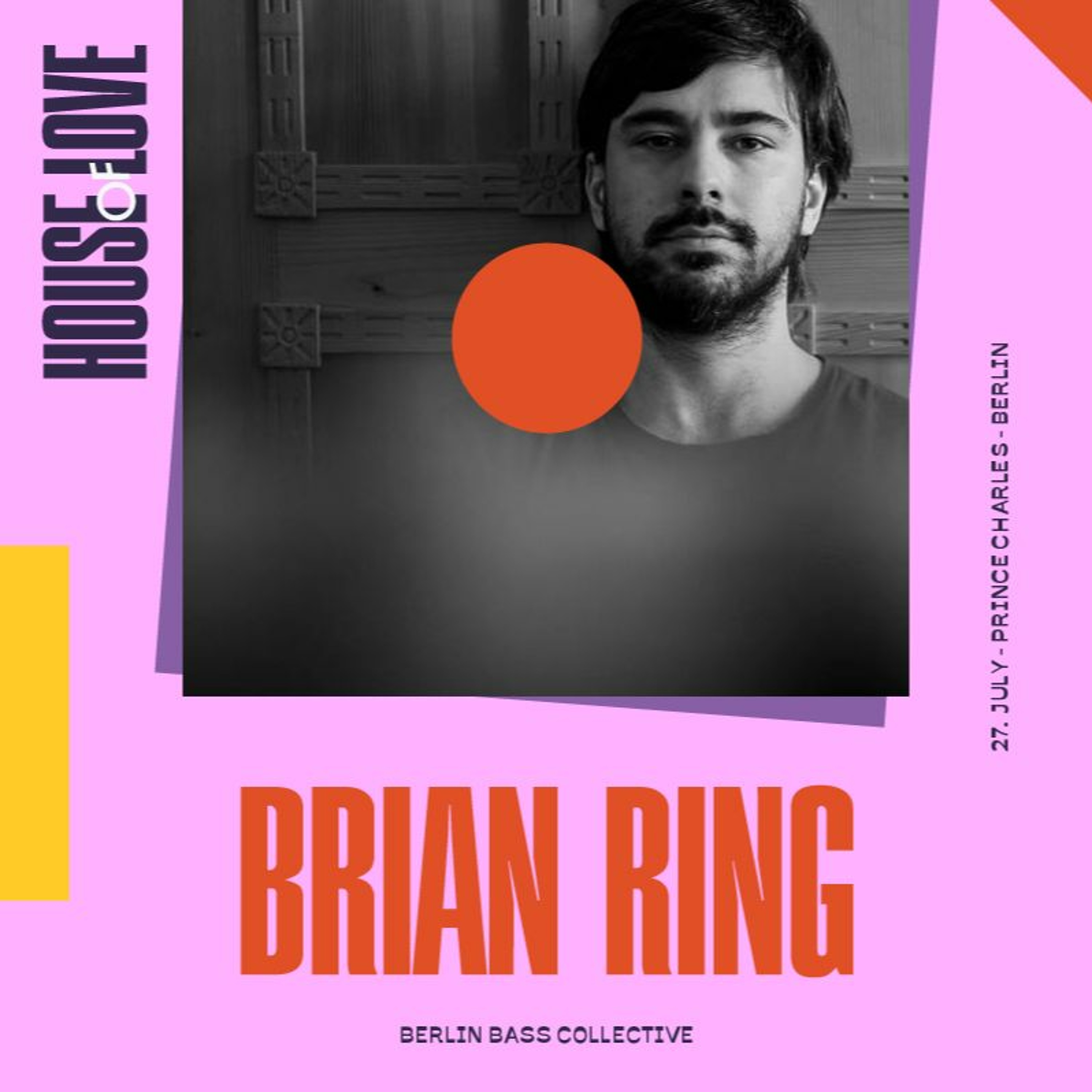 Brian Ring live at House of Love (27.07.17) @ Prince Charles Berlin episode artwork