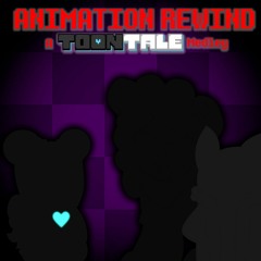 Animation Rewind - A Toontale Medley (400 Follower Special 2/2)