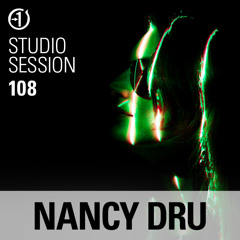Nancy Dru - From 0-1 Studio Session Vol 108