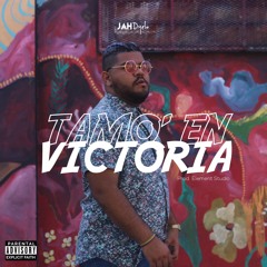 Tamo' en victoria - Jahdyelo