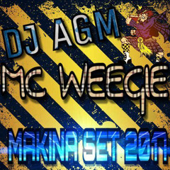 DJ AGM MC WEEGIE MAKINA 2017
