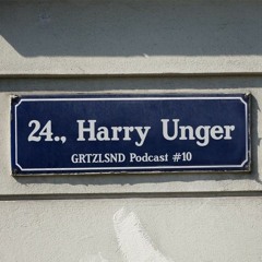 Graetzlsound Podcast #10 - HarryUnger