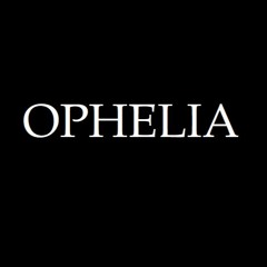 OPHELIA (DEMO)