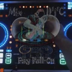 Mix D'j'C - Psy - Full On - N°771 (05 07 2017)  .Wav