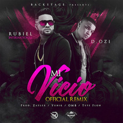 Rubiel International feat. D.Ozi - Mi Vicio (Remix)