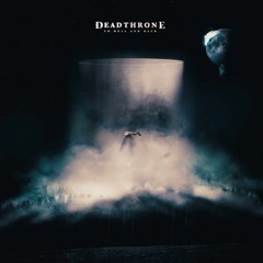 Deadthrone - Our Legacy