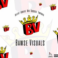 Why (B.A.W.S.E) - (Prod. Kris Ja'lon)