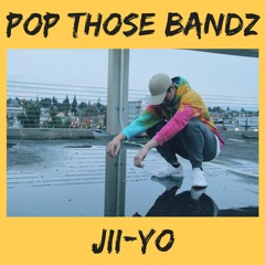 Pop Those Bandz