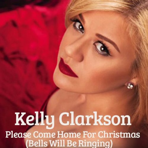 Kelly Clarkson - Please Come Home for Christmas cover 170419