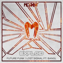 BangL & Exploid - Lost Signal