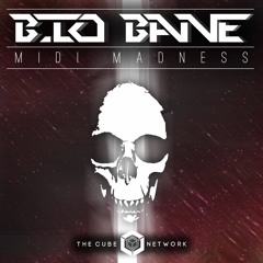 Bio Bane - Midi Madness [BUY = FREE DOWNLOAD]