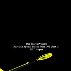 Rare Mix Special Tracks From 1991 (Part 1)