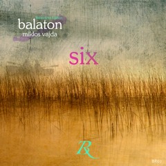 balaton six (low q demo snippet) Out Now on Bandcamp!