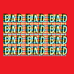 BAD