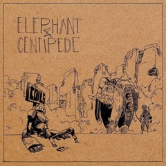 Elephant & Centipede - 02 I Particule