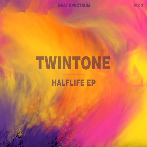 Twintone - Halflife 2017 [EP]