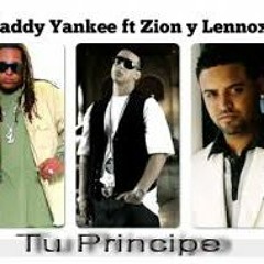 Daddy Yankee Ft. Zion Y Lennox - Tu Principe (Mula Deejay Remember Mix)