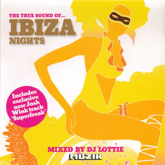 484 - MUZIK pres. DJ Lottie ‎– The True Sound Of... Ibiza Nights (2002)