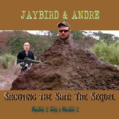 Episode 25: Shooting the Shit - The Sequel