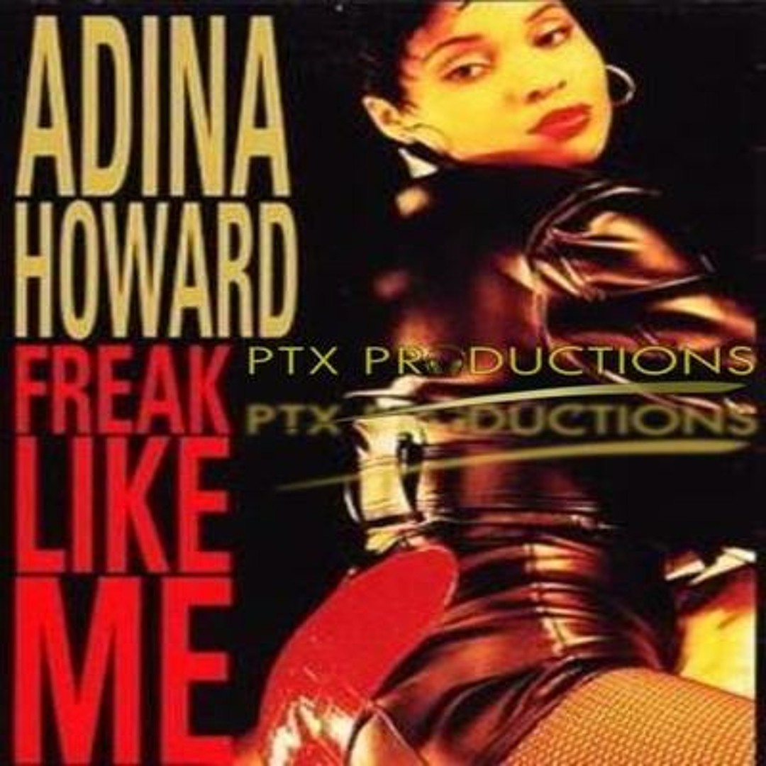 ［G-RAP 歌モノ］ADINA HOWARD , GANGSTA&THUGS Adina Howard - ( Freak ) And U Know It ( Club Mix ) ***** - YouTube