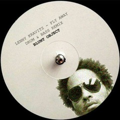 Lenny Kravitz - Fly Away (Drum & Bass Remix)