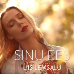 Liis Lemsalu - Sinu Ees / remix