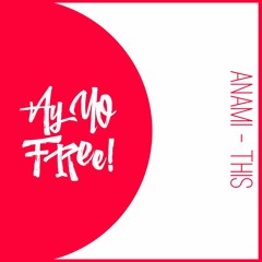 ANAMI - This (Original Mix)